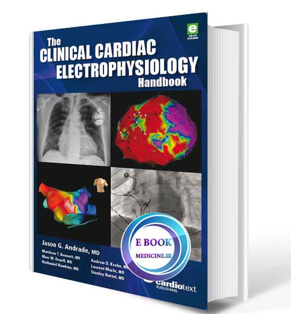 دانلود کتاب The Clinical Cardiac Electrophysiology Handbook 2016( ORIGINAL PDF)